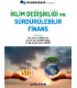 Sürdürülebilir Finansın Gelişiminde Sermaye Piyasası Araç ve Kurumlarının Rolü